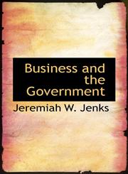Business and the Government,1115340786,9781115340786