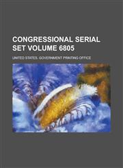 Congressional serial set Volume 6805,1236939514,9781236939517