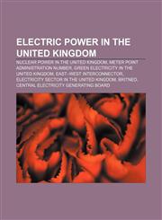 Electric power in the United Kingdom Nuclear power in the United Kingdom, Meter Point Administration Number,1156714613,9781156714614