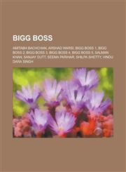 Bigg Boss Amitabh Bachchan, Arshad Warsi, Bigg Boss 1, Bigg Boss 2, Bigg Boss 3, Bigg Boss 4, Bigg Boss 5, Salman Khan, Sanjay D,1156065089,9781156065082
