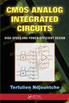 CMOS Analog Integrated Circuits High-Speed and Power-Efficient Design,1439854912,9781439854914