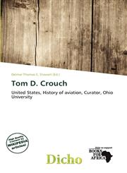 Tom D. Crouch,6201168281,9786201168282