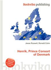 Henrik, Prince Consort of Denmark,5512246690,9785512246696