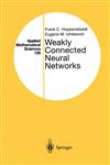 Weakly Connected Neural Networks,0387949488,9780387949482
