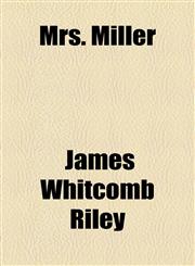 Mrs. Miller,1154528006,9781154528008
