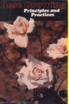 Rose Growing Principles and Practices,8185211108,9788185211107