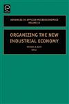 Organizing New Indus Econ Aame12h,0762310812,9780762310814