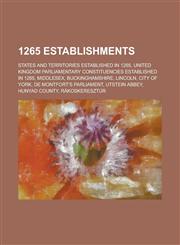 1265 Establishments de Montfort's Parliament, Utstein Abbey, Rakoskeresztur,,1155977580,9781155977584
