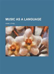 Music as a Language,1443217816,9781443217811