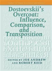 Dostoevskii's Overcoat Influence, Comparison, and Transposition,9042037938,9789042037939