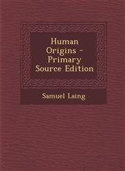 Human Origins - Primary Source Edition,1287735940,9781287735946