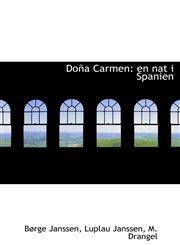 Doña Carmen en nat i Spanien,1241296979,9781241296971