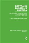 Bertrand Russell's America, Vol. 2 His Transatlantic Travels and Writings, 1945-1970 1st Edition,0415662222,9780415662222