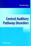 Central Auditory Pathway Disorders,4431266542,9784431266549