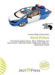 Kent Police,6136645009,9786136645001