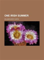 One Irish summer,1154803376,9781154803372