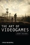 The Art of Videogames,1405187891,9781405187893