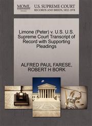 Limone (Peter) v. U.S. U.S. Supreme Court Transcript of Record with Supporting Pleadings,127058278X,9781270582786