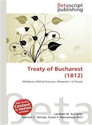 Treaty of Bucharest (1812),6134570060,9786134570060