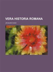 Vera historia romana,1130098052,9781130098051
