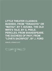 Little Theater Classics,1236910990,9781236910998