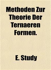 Methoden Zur Theorie Der Ternaeren Formen.,115303431X,9781153034319