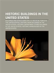 Historic buildings in the United States Buildings and structures on U.S. Route 66, Forts in the United States,1157172032,9781157172031