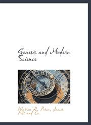 Genesis and Modern Science,1140329030,9781140329039