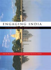 Engaging India Us Strategic Relations with the World' Largest Democracy 1st Edition,0415922828,9780415922821