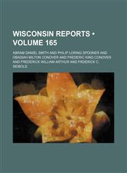 Wisconsin Reports (Volume 165),1154100235,9781154100235