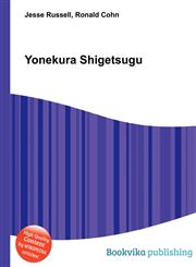 Yonekura Shigetsugu,5511457825,9785511457826