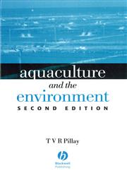 Aquaculture and the Environment 2nd Edition,1405101679,9781405101677