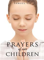 Prayers of Our Children,1628717289,9781628717280