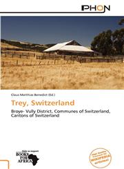 Trey, Switzerland,6201624120,9786201624122