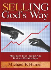 Selling God's Way,1937520536,9781937520533