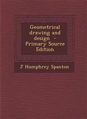 Geometrical Drawing and Design,1287589200,9781287589204