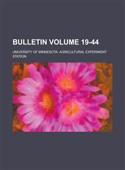 Bulletin Volume 19-44,1234262819,9781234262815