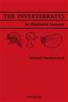 The Invertebrates An Illustrated Glossary 1st Edition,0471561924,9780471561927