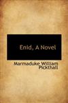Enid, A Novel,111637451X,9781116374513