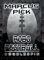 Robo Football Doublespin,1462698220,9781462698226