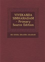 VIVEKANDA  SIMHANADAM - Primary Source Edition,129506331X,9781295063314