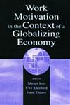 Work Motivation in the Context of a Globalizing Economy,080582815X,9780805828153