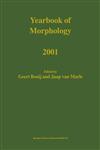 Yearbook of Morphology 2001,1402007248,9781402007248