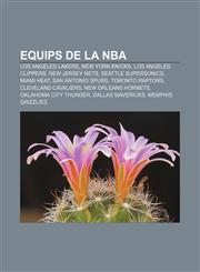 Equips de la NBA Los Angeles Lakers, New York Knicks, Los Angeles Clippers, New Jersey Nets, Seattle SuperSonics, Miami Heat,1232717010,9781232717010