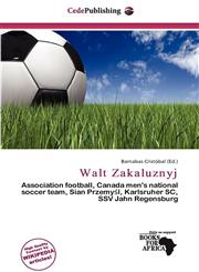 Walt Zakaluznyj,6200630143,9786200630148