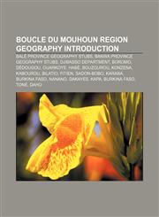 Boucle du Mouhoun Region geography Introduction Balé Province geography stubs, Banwa Province geography stubs, Djibasso Department, Boromo,115716160X,9781157161608