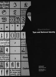Blackletter Type and National Identity,1568981252,9781568981253
