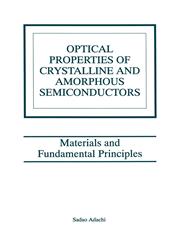 Optical Properties of Crystalline and Amorphous Semiconductors Materials and Fundamental Principles,0792385632,9780792385639