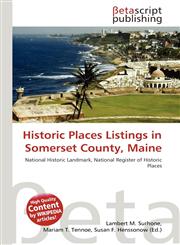 Historic Places Listings in Somerset County, Maine,6137584410,9786137584415