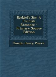Ezekiel's Sin A Cornish Romance,128947737X,9781289477370